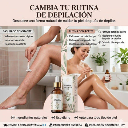 CYPERUS ROTUNDUS OIL - ELIMINA EL VELLO NO DESEADO DE FORMA NATURAL